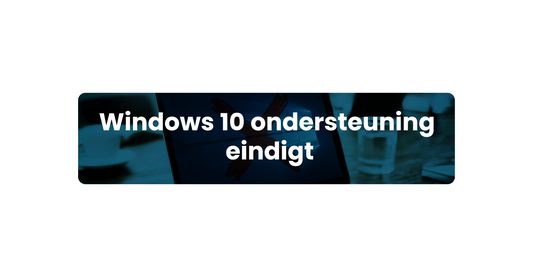 Windows 10 ondersteuning eindigt